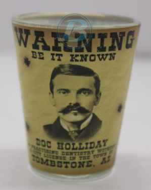 Doc Holliday American Outlaws Shotglass Doc Holliday American Outlaws Shotglass